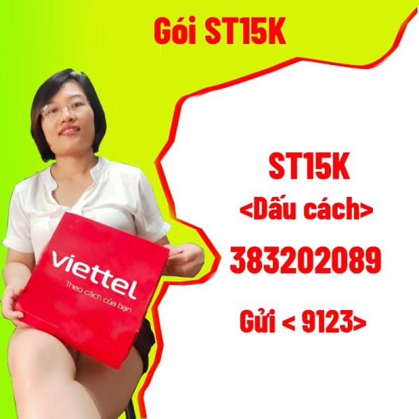 Gói ST15K Viettel 1 tốt nhất Tháng tư 2025